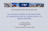 Las nuevas tendencias de desarrollo: La importancia de las ...siare.clad.org/fulltext/0047129.pdf · América Latina y el Caribe Este Asiático y el Pacífico PIB per cápita (US$