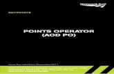 POINTS OPERATOR (AOD PO) - Amazon S3...POINTS OPERATOR (AOD PO) KEYPOINTS CERTIFICATION REQUIRED: CURRENT SENTINEL CARD ENDORSED WITH PTS, AOD (PO) AND IWA OR IWA/COSS COMPETENCIES
