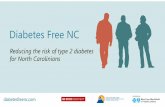 Diabetes Free NC · 3/27/2019  · AIC 5.7%TO DIAGNOSED WITH PREDIABETES OR PREVIOUSLY DIAGNOSED WITH GESTATIONAL DIABETES . Prediabetes Risk 1. How old are you? Younger than 40 years