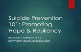 Suicide Prevention 101: Promoting Hope & Resiliency Gatekeeper Trainings & Resources Applied Suicide