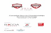 Canadian Boccia Championships Technical Package · 17. Medical Care 15 18. Training, Warm-up, and Call Room 15 18.1 Training 15 18.2 Warm-up Courts 15 ... 18h00 – 22h00 Venue Set
