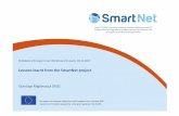 Lessons learnt from the SmartNet project · The SmartNet project 4 architectures for optimized interaction between TSOs and DSOs in managing the purchase of ancillary services from