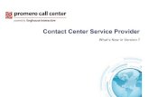 Call Center Software | Predictive Dialer | ChatBots | Speech … … · promero call center powered by Enghouse Interactive . Contact Center Service Provider Contact Center Service