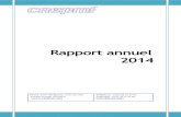 Rapport annuel 2014 - CREPMF · 2012, soutenues par le regain de dynamisme des secteurs agricole et industriel grâce à la baisse du cours du baril de pétrole et également par