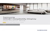 Samsung Hospitality Display Europe · Samsung LYNK™ DRM Pro:Idiom bLAN Security Mode S/W EPG (Solution EPG) Wake on LAN (WOL) IP Over Coax. Italy 6 28EE470 32EE470 40EE470 48EE470