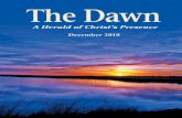 December 2010 - Dawn Bible Students Association · DECEMBER 2010 5 future Messiah. It is written, “The LORD thy God will raise up unto thee a Prophet from the midst of thee, of