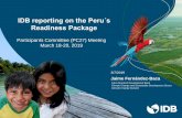 IDB reporting on the Peru´s Readiness Package · 6 Inter-American Development Bank | Climate Change and Sustainability Financial summary / disbursement First Grant $ 3.8 million