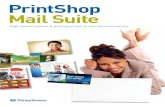 PrintShop Mail Suite - Pitney Bowes · PrintShop Mail Suite is a standalone variable data printing composition tool, easy to use for beginners with advanced capabilities for experts.