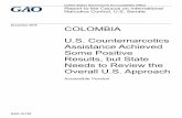 GAO-19-106, Accessible Version, COLOMBIA: U.S ...Colombia have provided legal economic opportunities to some rural populations previously involved in illicit crop production. However,