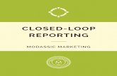 CLOSED-LOOP REPORTINGmodassicmarketing.com/wp-content/uploads/2011/09/2020.02.04-Closed-Loop...This is the entry point of your closed-loop system. As the lead progresses through your
