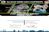 18th BALKAN SENIORS KARATE CHAMPIONSHIPS · 18th BALKAN SENIORS KARATE CHAMPIONSHIPS KARATE FEDERATION OF BALKAN TURKISH KARATE FEDERATION office@balkankarate.org karate@karate.gov.tr