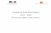 Contrat de Plan État-Région 2015 - 2020 Provence-Alpes ......Instrument majeur de la planification des investissements structurants, le Contrat de Plan 2015-2020 fixe le cap de l¶action