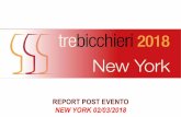 REPORT POST EVENTO NEW YORK 02/03/2018 · 2018-07-11 · Il 2 marzo 2018 si è svolta con grande successo, presso il Metropolitan Pavilion di New York, la seconda tappa USA del Tre