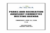 PARKSANDRECREATION ADVISORYCOMMITTEE MEETINGAGENDA · Sara Tienkamp, Parks Supervisor, Parks and Recreation Services Fausto Filipetto, Policy Planner, Planning Services Anca Mihail,