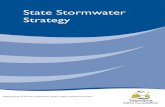 Final Draft State Stormwater Strategy · the Drains Act which are relevant to stormwater management. This document - the State Stormwater Strategy sets out key principles and standards