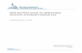 Mail and Wire Fraud: An Abbreviated Overview of Federal ... · The Racketeer Influenced and Corrupt Organizations (RICO) provisions outlaw acquiring or conducting the affairs of an