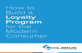 How to Build a Loyalty Program for the Modern Consumer · transactional elements, everything focused on trying to make the customer loyal to the retailer. Loyalty was viewed as a