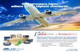 Our aerospace tapes adhere to the highest standards. · 6560 Paper / Latex White 4 / 102 6 / .66 X X X X 6582 Paper / Latex White 4 / 102 10 / 1.09 X X X 6660 Paper / Latex White