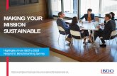 MAKING YOUR MISSION SUSTAINABLE - BDO USA, LLP · • Human Resources • Governance. 12. Making Your Mission Sustainable: Highlights from BDO’s 2018 Nonprofit Benchmarking Survey.