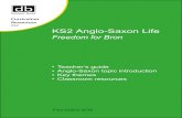 Curriculum Resources - Dinosaur Books--teacher-notes.pdf · A guide to using Freedom for Bron in teaching Anglo-Saxon fiction in KS2 history To help you use Freedom for Bron in the