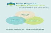 Buhl Regional Health Foundationbuhlregionalhealthfoundation.org/wp-content/... · TALE OF ONTENTS AOUT THE UHL REGIONAL HEALTH FOUNDATION Established in 2016, the Buhl Regional Health
