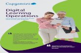 Digital Learning Operations€¦ · and integrated service management that delivers four key value propositions: • Digital content factory—an industrialized model that designs,