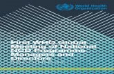 First WHO Global Meeting of National NCD Programme ... · 3. By 2016, reduce risk factors for NCDs, building on guidance set out in the WHO Global NCD Action Plan 4. four time-bound