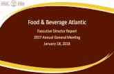 Food & Beverage Atlantic D AGM Report.pdf · • Benefit options include health, dental, travel, life and income replacement • Health Spending Accounts are available • Agents