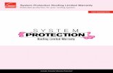System Protection Roofing Limited Warranty€¦ · or Deck Defense® High Performance Roof Underlayment ®• Owens Corning Starter Shingle products • Owens Corning ® VentSure
