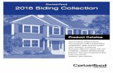 CertainTeed 2016 Siding Collection - BuildSite · CertainTeed 2016 Siding Collection. For more information call 800-233-8990 1 Table of Contents Color Matrix ... Cedar Impressions®