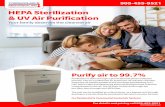 HEPA Sterilization & UV Air Purification · contaminants in the air. The air then continues through the pre-filter then through the HEPA filter. The unit can be installed as a stand-alone,