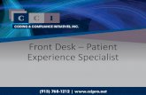 Front Desk Patient Experience Specialist · •We will discuss the importance of the front desk staff: •Making a great first impression, •Ensuring the patient experience is pleasant