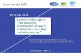 Launch of the report “The potential contribution of waste ... · Dominic Hogg & Ann Ballinger (Eunomia Research & Consulting) for Zero Waste Europe, in partnership with Zero Waste