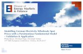 Modelling German Electricity Wholesale Spot Prices with a ... · Modelling German Electricity Wholesale Spot Prices with a Parsimonious Fundamental Model –Validation & Application