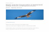 Raptor and Owl Conservation in Switzerland...2019/09/12  · Migration strategy Long-distance migrant, wintering in tropical Africa Habitat requirements Mixed Farmland and forests