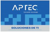 SOLUCIONES DE TI - ApTec · 2020-03-26 · servidores en la nube, con ayuda de Cisco Cloud Center. Cómputo uniﬁcado (UCS) Nube Híbrida e hiperconvergencia Redes Uniﬁcadas Almacenamiento