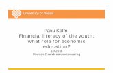 Panu Kalmi - muntalous.fi · • Yrityskylä, targeted to 6th grade of the primary school • Centers on simulations of economy with work and enterprise; centers on 1) and 2) 1.9.2016