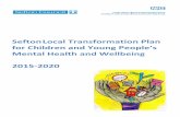 for Children and Young People’s - South Sefton CCG ... Sefton Local Transformation Plan for Children and Young People’s Mental Health and Wellbeing 2015-2020 4 The level of child