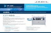 CP 150 - Jabil1ebe4bf3-c360-4de5... · • Scalable for a Variety of Rigid and Flexible ... by delivering a highly-modular, scalable system that addresses a variety of automation