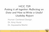 Putting it all together: Reﬂecting on Data and How to ...€¦ · Human-Centered Computing at University of Maryland, Baltimore County 1 HCC 729! Putting it all together: Reﬂecting
