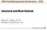 Livestock and Meat Outlook - Amazon Web Services€¦ · NPB Pork Management Conference - 2013 Livestock and Meat Outlook . ... SC 184 AZ 180 Total 13512 Share 43.8% 6/20/2013 23
