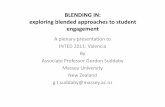 BLENDING IN: exploring blended approaches to student ... · PDF file About the project Project Title: Help or Hindrance ‐Blended Approaches and Learner Engagement Project Aim: to
