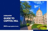 LEGISLATOR GUIDE TO CAPITOL HILL · Breakfast: 6:45 a.m. to 10 a.m. Lunch: 10:45 a.m. to 2 p.m. Starbucks: 6:45 a.m. to 1 p.m. Café 244 – located at the main entrance to the 244