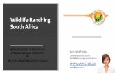 Wildlife Ranching South Africa · South African wildlife industry with opportunities to raise its level of social and economic contributions, to the benefit of all South Africans.