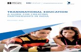 TRANSNATIONAL EDUCATION - British Council · degrees delivered by TNE are allowed, the regulatory conditions mean that qualification recognition remains a challenge. India also remains