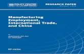 Manufacturing Employment, International Trade, and China · manufacturing was in China, while most countries – both developing and developed – saw manufacturing employment decline