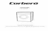 LAVADORA - Electrodomésticos Corberó · Mantenga la lavadora alejada de fuentes de calor, como carbón o gas Asegúrese de que la lavadora no está pisando el cable de alimentación.