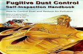 Handbook: 2004-02-03 (Large) Fugitive Dust Control …and even premature death in sensitive individuals. The Good News - about half of fugitive dust particles (by weight) are big particles,