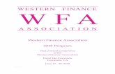 Western Finance Association 2018 Program · WESTERN FINANCE ASSOCIATION Ofﬁcers and Directors: 2017-2018 President: Jiang Wang, Massachusetts Institute of Technology President Elect: