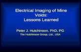 Electrical Imaging of Mine Voids: Lessons Learned · The Hutchinson Group, Ltd., USA. CONTINUOUS VERTICAL ELECTRICAL SOUNDING • VES profiles using multicore cable and switching